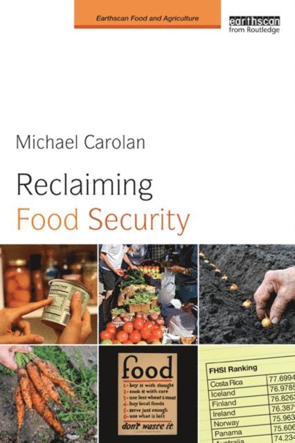 Michael S. Carolan - Reclaiming Food Security, E-bok