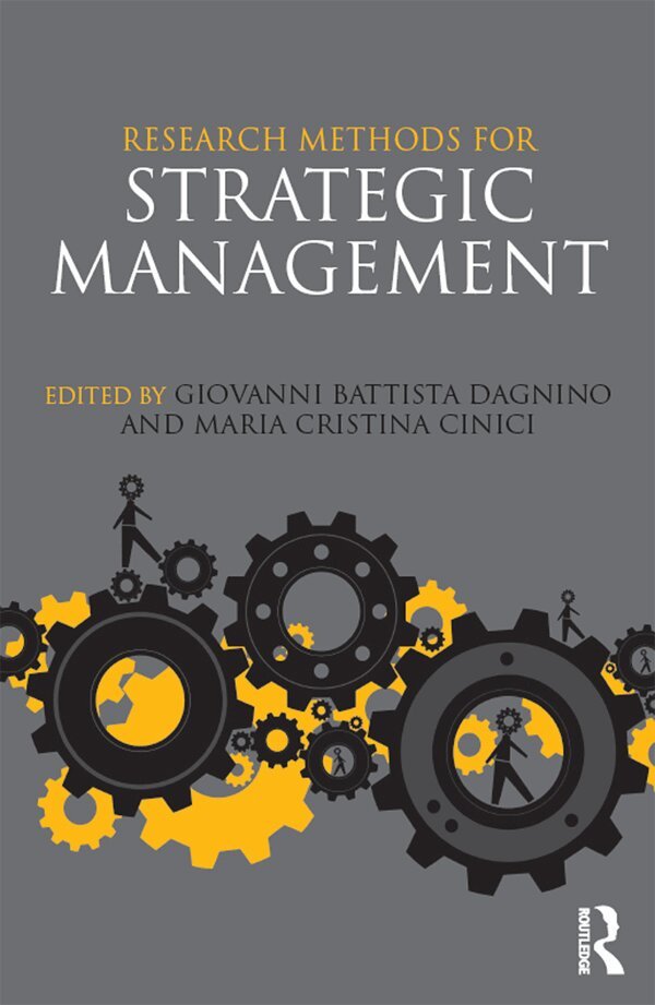 Giovanni B. Dagnino, Maria Cristina Cinici - Research Methods for Strategic Management, E-bok