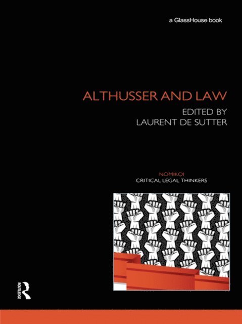 Laurent de Sutter - Althusser and Law, E-bok