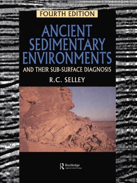 Richard C. Selley - Ancient Sedimentary Environments, E-bok. Tillgänglighet: Lägg i varukorg
