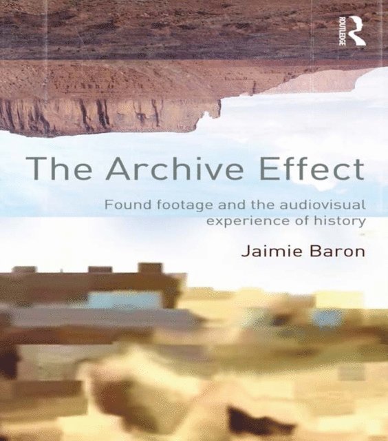 Jaimie Baron - Archive Effect, E-bok