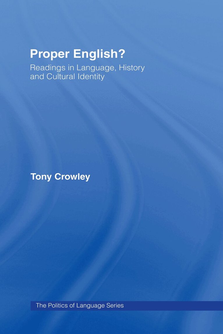 Tony Crowley - Proper English, E-bok