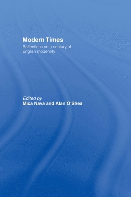 Alan O'Shea, Mica Nava - Modern Times, E-bok