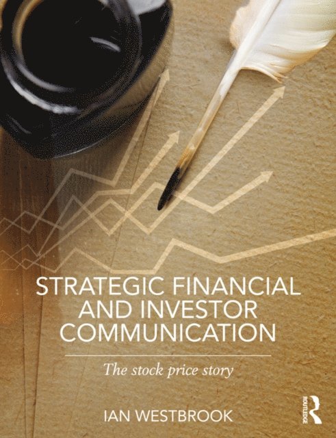 Ian Westbrook - Strategic Financial and Investor Communication, E-bok