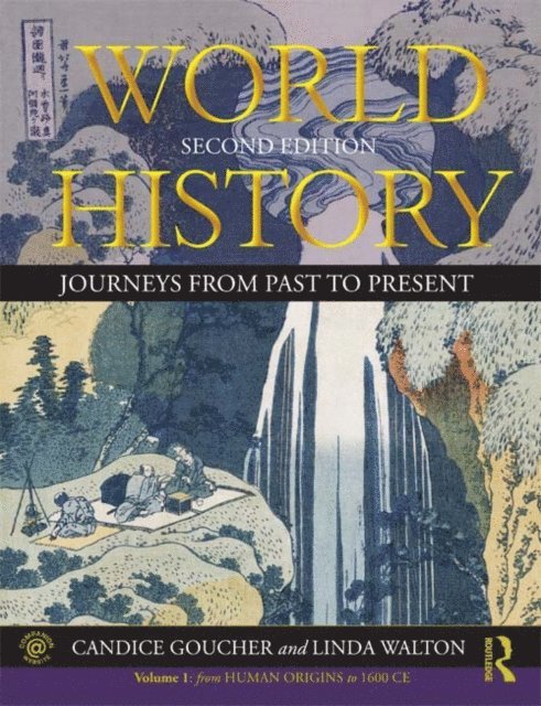 Linda Walton, Candice Goucher - World History, E-bok