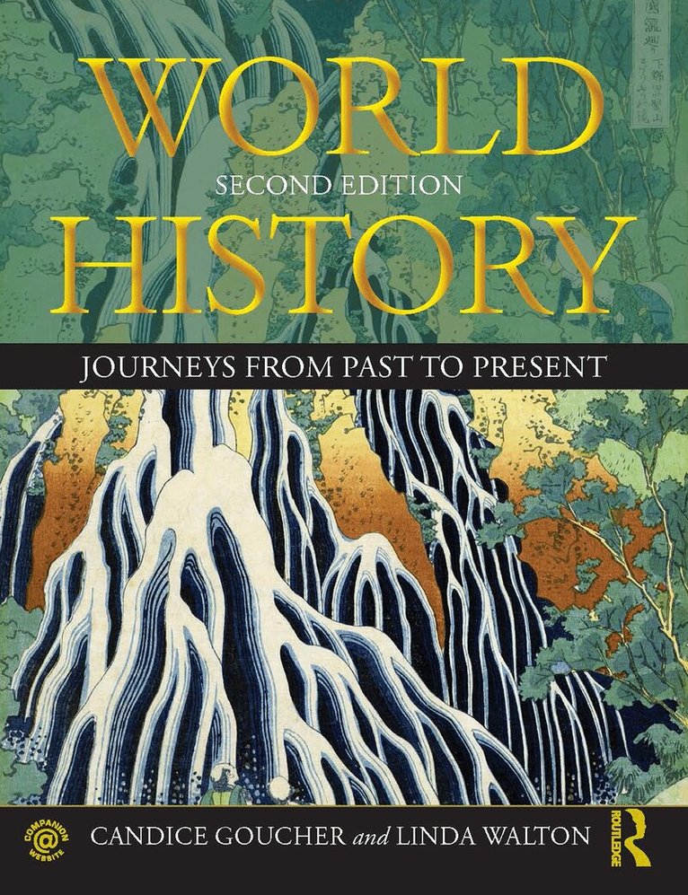 Candice Goucher, Linda Walton - World History, E-bok