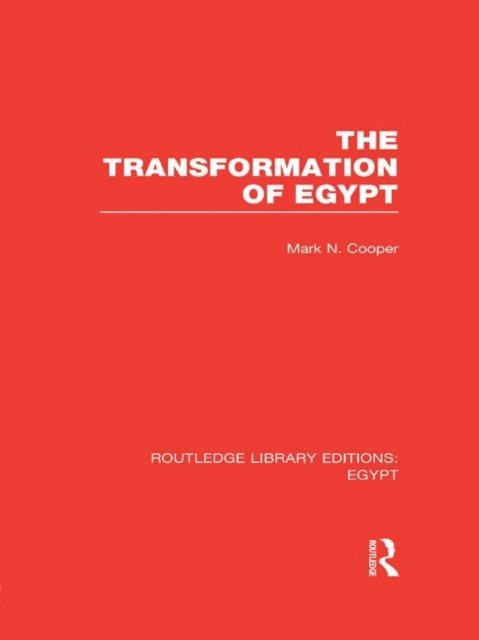 Mark Cooper - Transformation of Egypt (RLE Egypt), E-bok