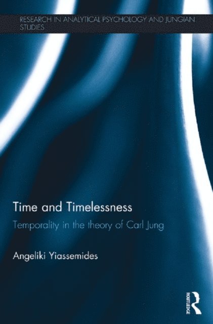 Angeliki Yiassemides - Time and Timelessness, E-bok