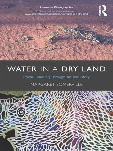 Margaret Somerville - Water in a Dry Land, E-bok