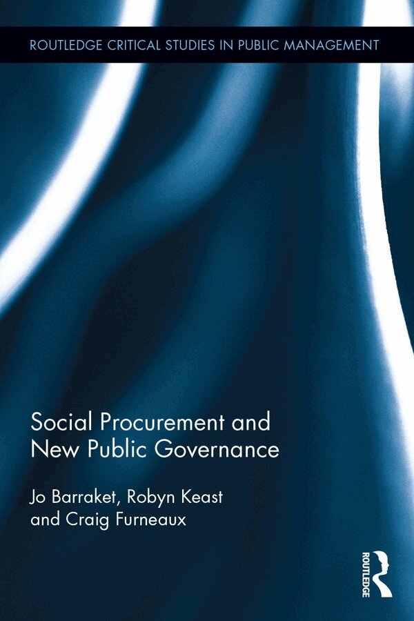 Josephine Barraket, Robyn Keast, Craig Furneaux - Social Procurement and New Public Governance, E-bok