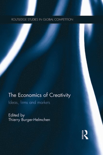 Thierry Burger-Helmchen - Economics of Creativity, E-bok
