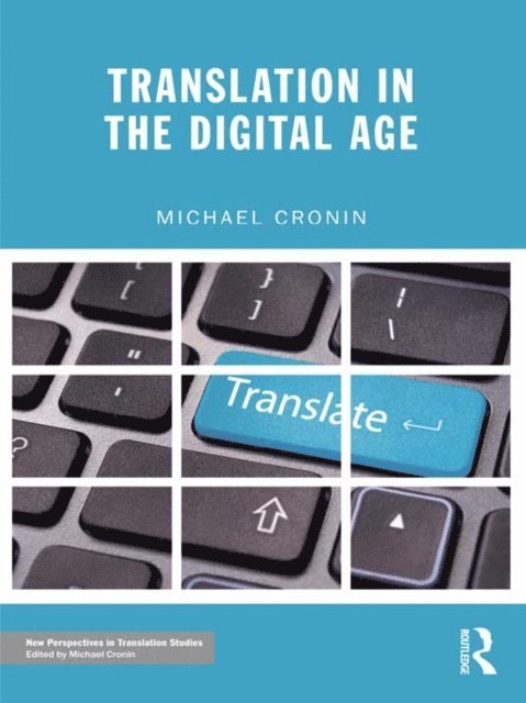 Michael Cronin - Translation in the Digital Age, E-bok