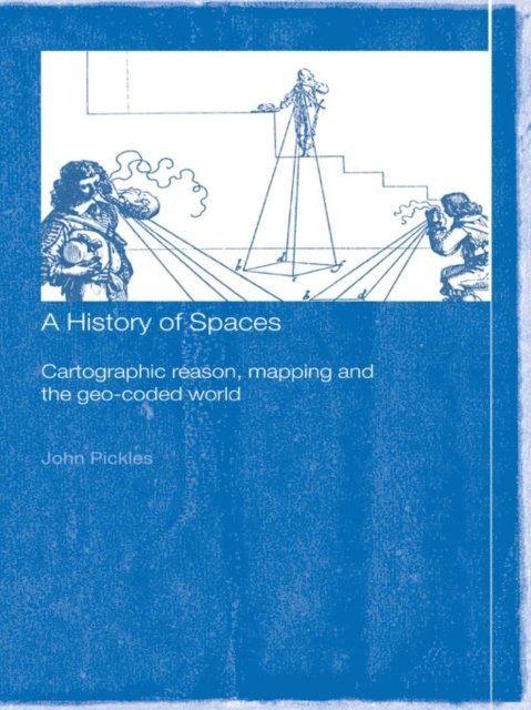 John Pickles - History of Spaces, E-bok