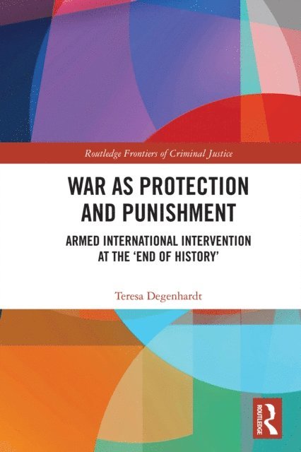 Teresa Degenhardt - War as Protection and Punishment, E-bok