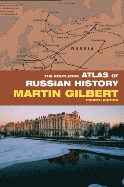 Martin Gilbert - Routledge Atlas of Russian History, E-bok
