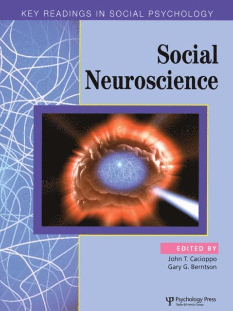 Gary G. Berntson, John T. Cacioppo - Social Neuroscience, E-bok