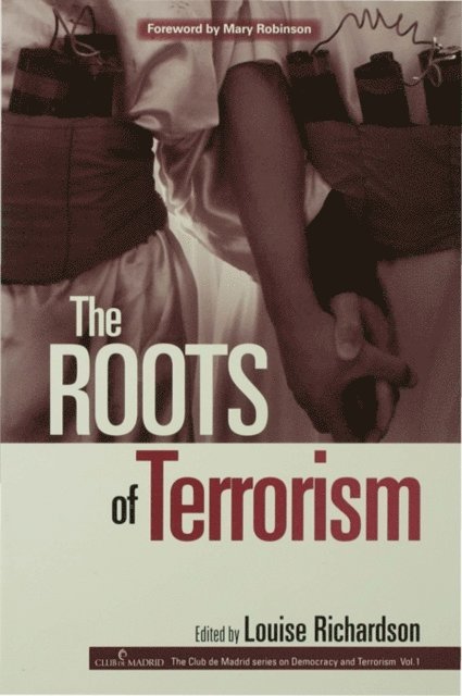Louise Richardson - Roots of Terrorism, E-bok