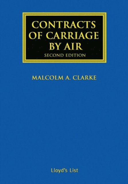 Malcolm Clarke - Contracts of Carriage by Air, E-bok