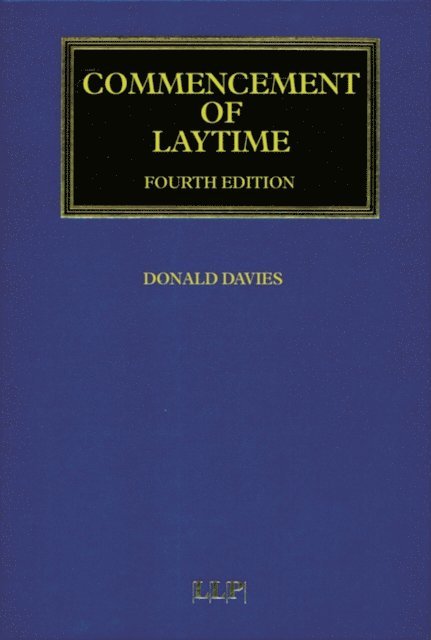 Davies Donald - Commencement of Laytime, E-bok