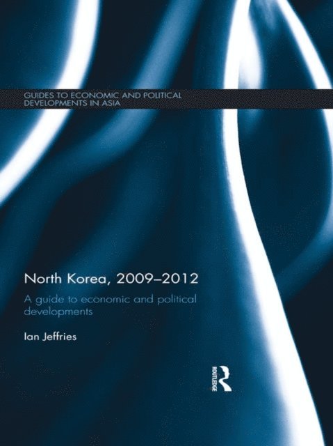 Ian Jeffries - North Korea, 2009-2012, E-bok