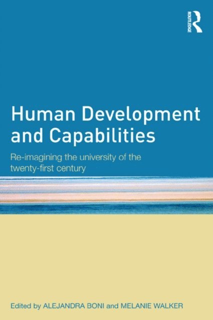 Melanie Walker, Alejandra Boni - Human Development and Capabilities, E-bok