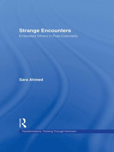Sara Ahmed - Strange Encounters, E-bok