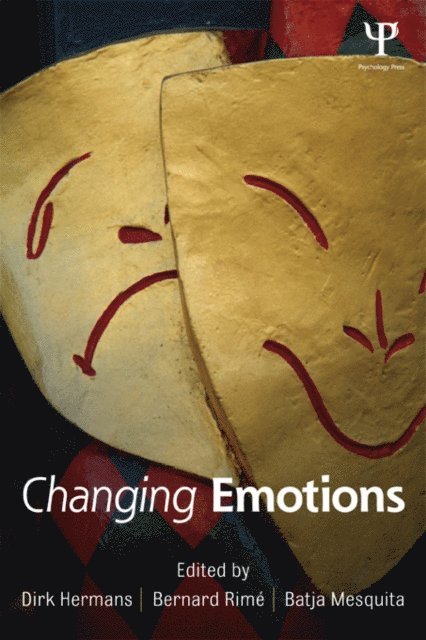 Batja Mesquita, Bernard Rime, Dirk Hermans - Changing Emotions, E-bok