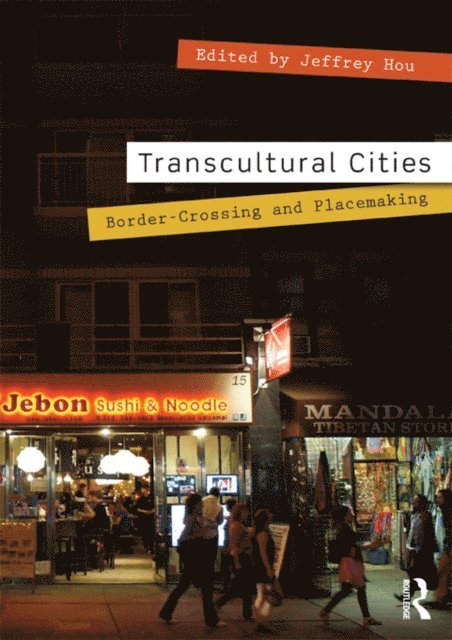 Jeffrey Hou - Transcultural Cities, E-bok