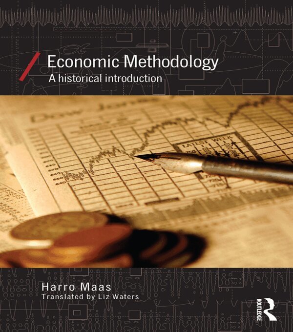 Harro Maas - Economic Methodology, E-bok