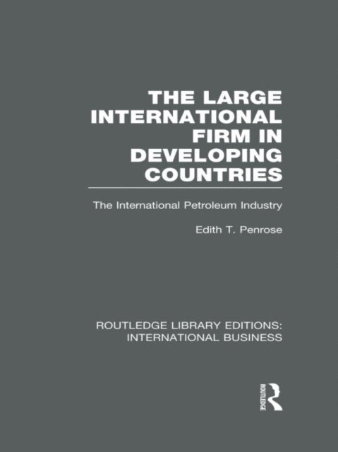 Edith Penrose - Large International Firm (RLE International Business), E-bok