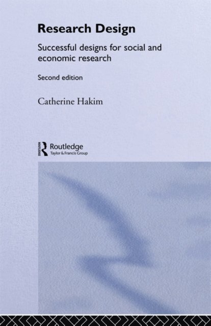 Catherine Hakim - Research Design, E-bok