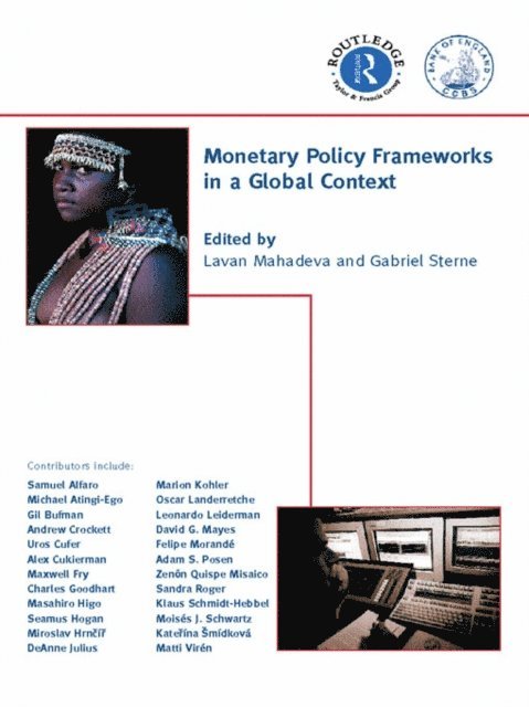 Gabriel Sterne, Lavan Mahadeva - Monetary Policy Frameworks in a Global Context, E-bok