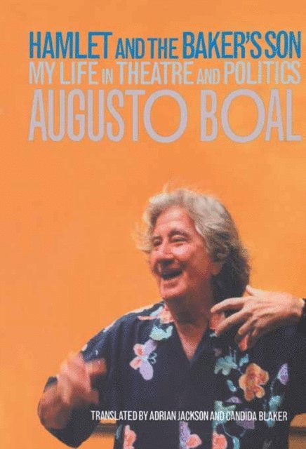Augusto Boal - Hamlet and the Baker's Son, E-bok