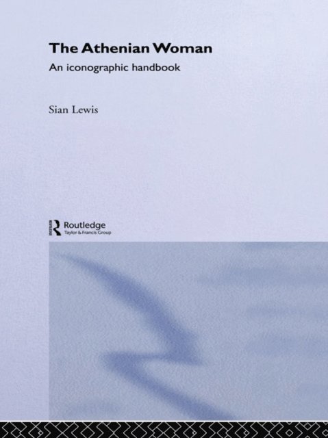Sian Lewis - Athenian Woman, E-bok