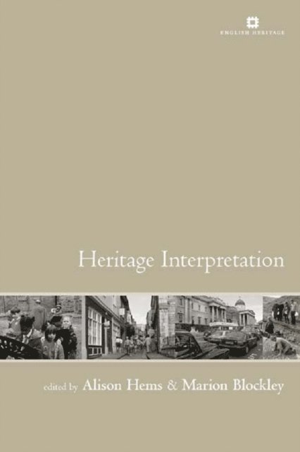 Alison Hems, Marion Blockley - Heritage Interpretation, E-bok