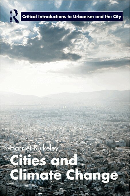 Harriet Bulkeley - Cities and Climate Change, E-bok