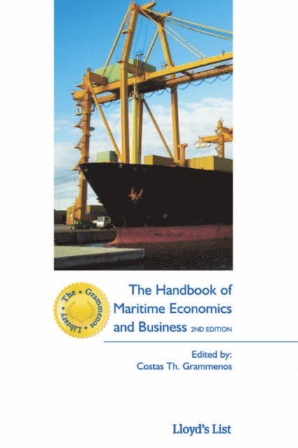 Costas Th. Grammenos - Handbook of Maritime Economics and Business, E-bok