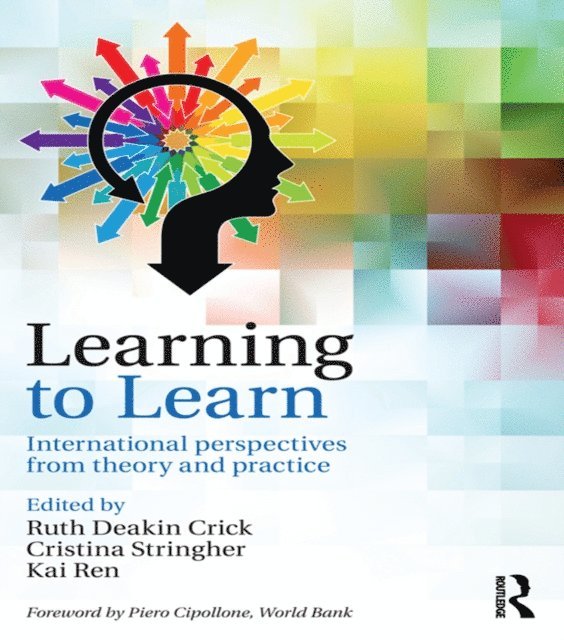 Kai Ren, CRISTINA STRINGHER, Ruth Deakin Crick - Learning to Learn, E-bok