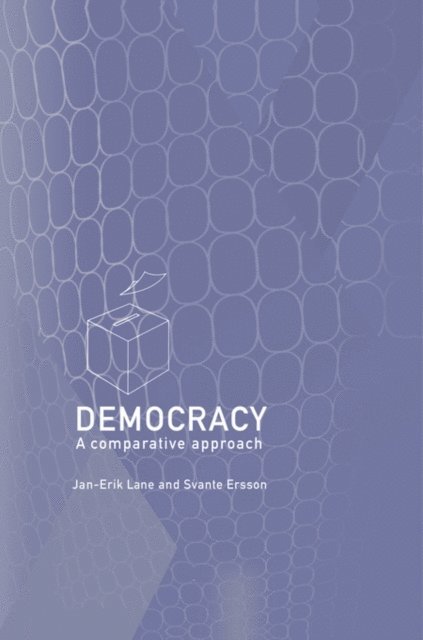 Jan-Erik Lane, Svante Ersson - Democracy, E-bok
