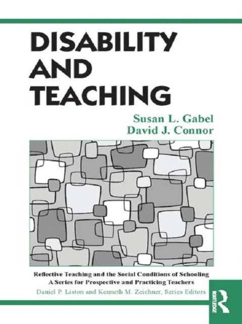 David Connor, Susan Gabel - Disability and Teaching, E-bok