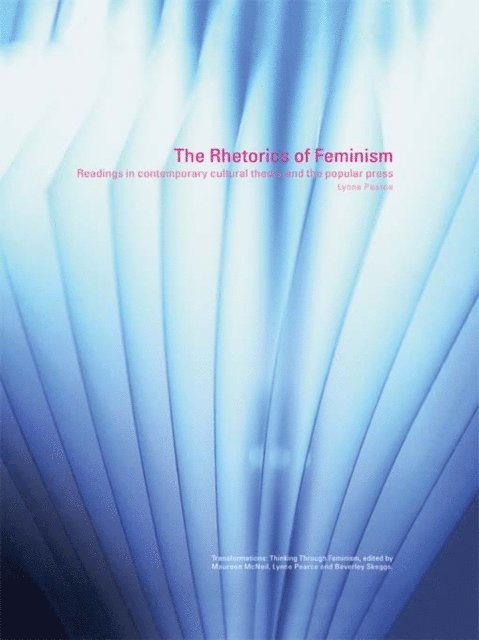 Lynne Pearce - Rhetorics of Feminism, E-bok