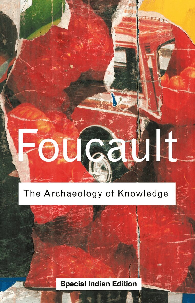 Michel Foucault - Archaeology of Knowledge, E-bok