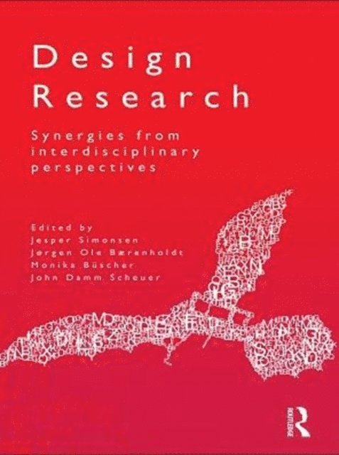 John Damm Scheuer, Monika Buscher, Jorgen Ole Baerenholdt, Jesper Simonsen - Design Research, E-bok