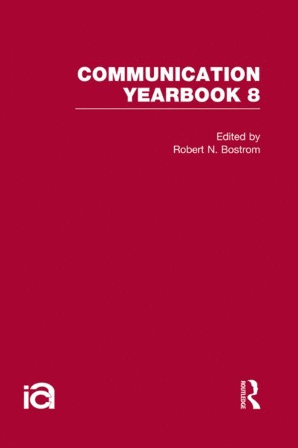 Robert Bostrom - Communication Yearbook 8, E-bok