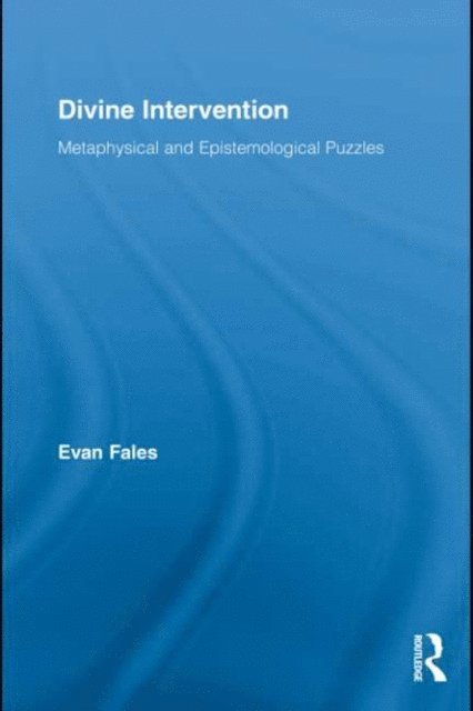 Evan Fales - Divine Intervention, E-bok