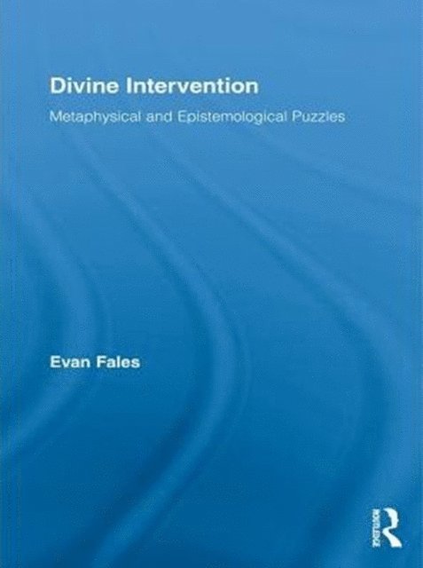 Evan Fales - Divine Intervention, E-bok