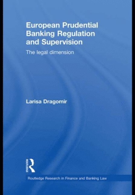 Larisa Dragomir - European Prudential Banking Regulation and Supervision, E-bok. Tillgänglighet: Lägg i varukorg
