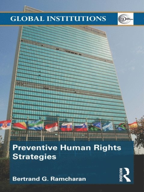 Bertrand G. Ramcharan - Preventive Human Rights Strategies, E-bok