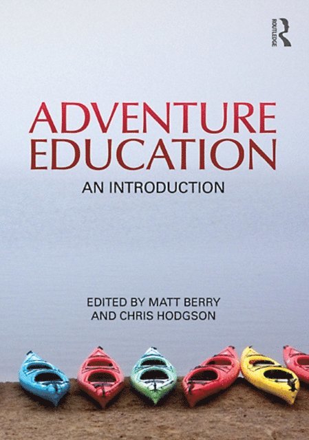 Matt Berry, Chris Hodgson - Adventure Education, E-bok