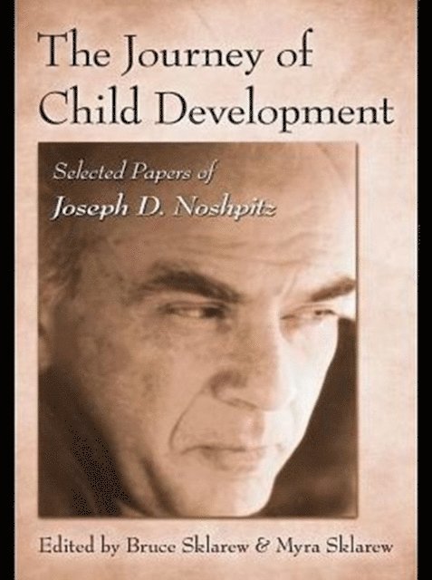 Myra Sklarew, Bruce Sklarew - Journey of Child Development, E-bok